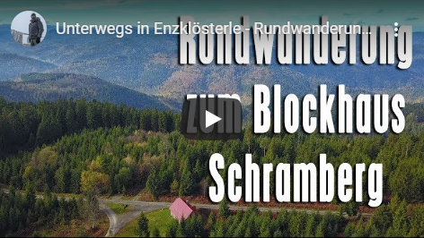 Ferienhaus Enztalblick in Enzklösterle im Nordschwarzwald - Youtube-Video über eine Wanderung von Gompelscheuer zum Blockhaus Schramberg